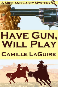 Have Gun, Will Play