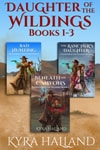 Daughter of the Wildings Books 1-3